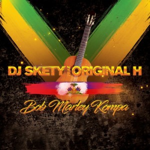 DJ Skety - Bob Marley feat. Original H (Remix Dadju Version Kompa)